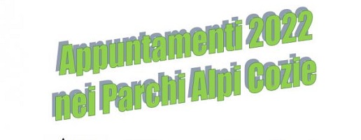 Programma aggiornato Eventi Estate 2022 Parchi Alpi Cozie